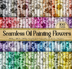 100 Seamless Oil Painting Flowers Digital Papers