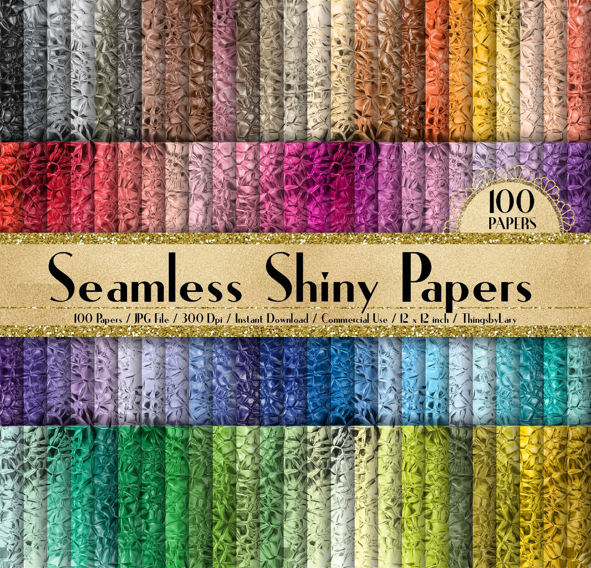 100 Seamless Shiny Digital Papers 12x12 – ThingsbyLary