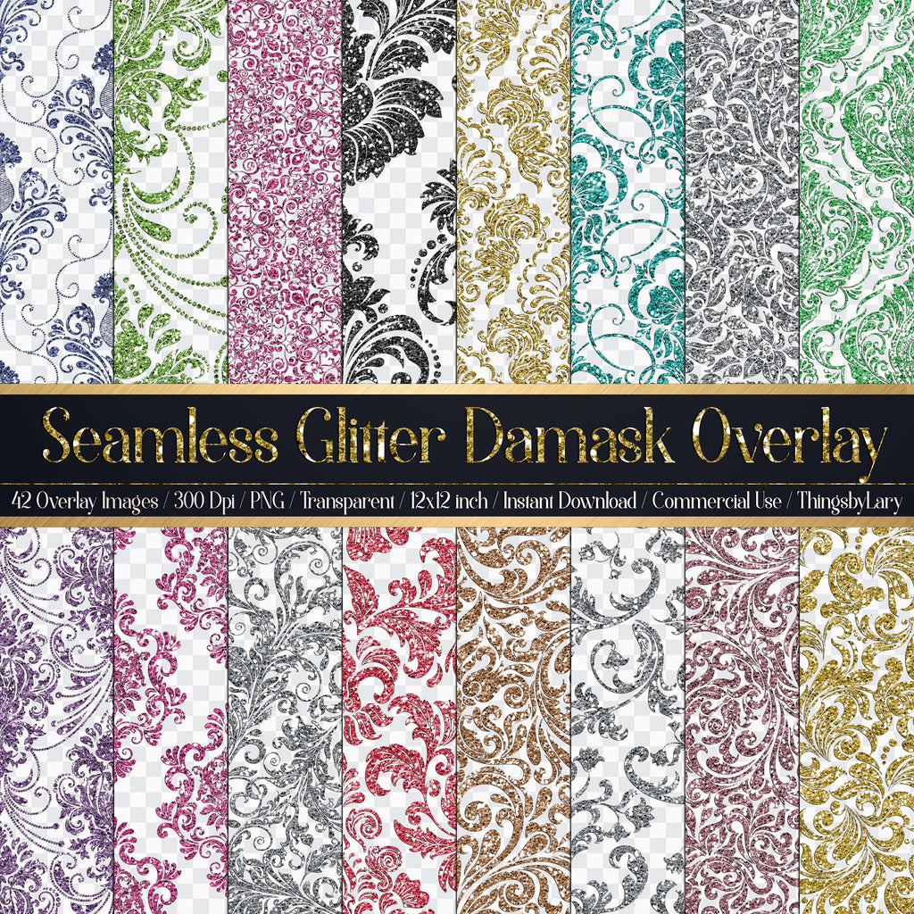 42 Various Glitter Seamless Damask Ornament Overlay Images 12in Transparent PNG Instant Download Commercial Use Gold glitter silver glitter