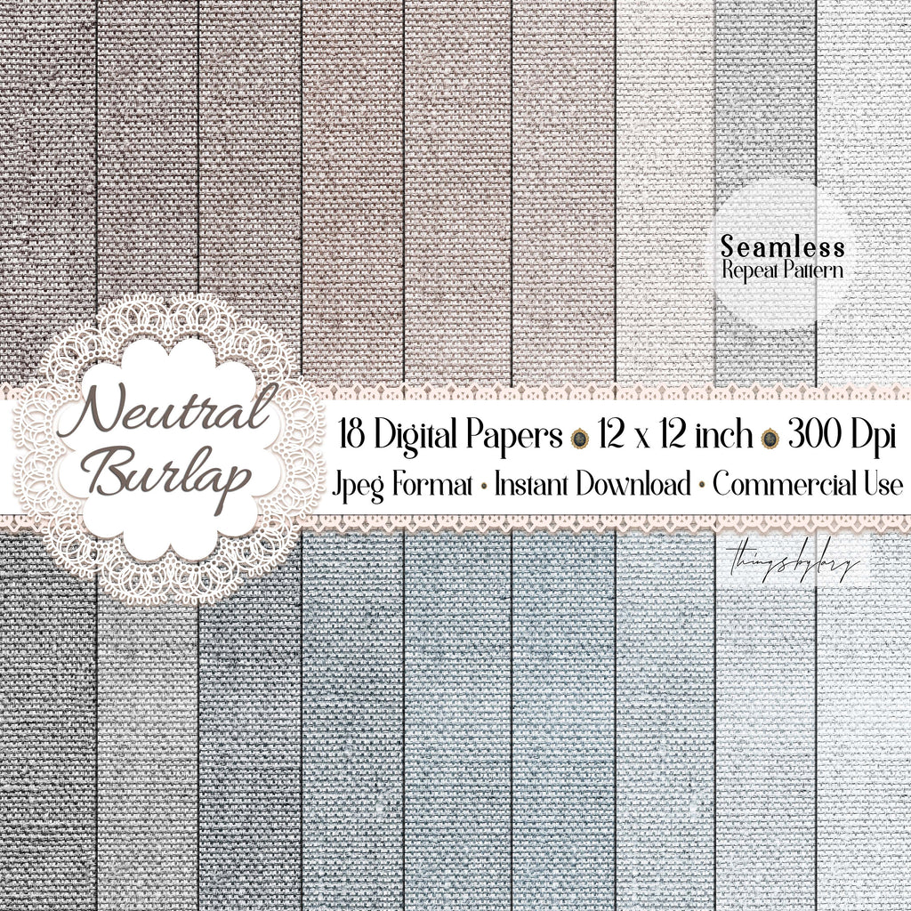 18 Seamless Realistic Neutral Linen Burlap Digital Papers 12x12 inch 300 Dpi Planner Paper Commercial Use Scrapbook Shabby Chic Linen Paper