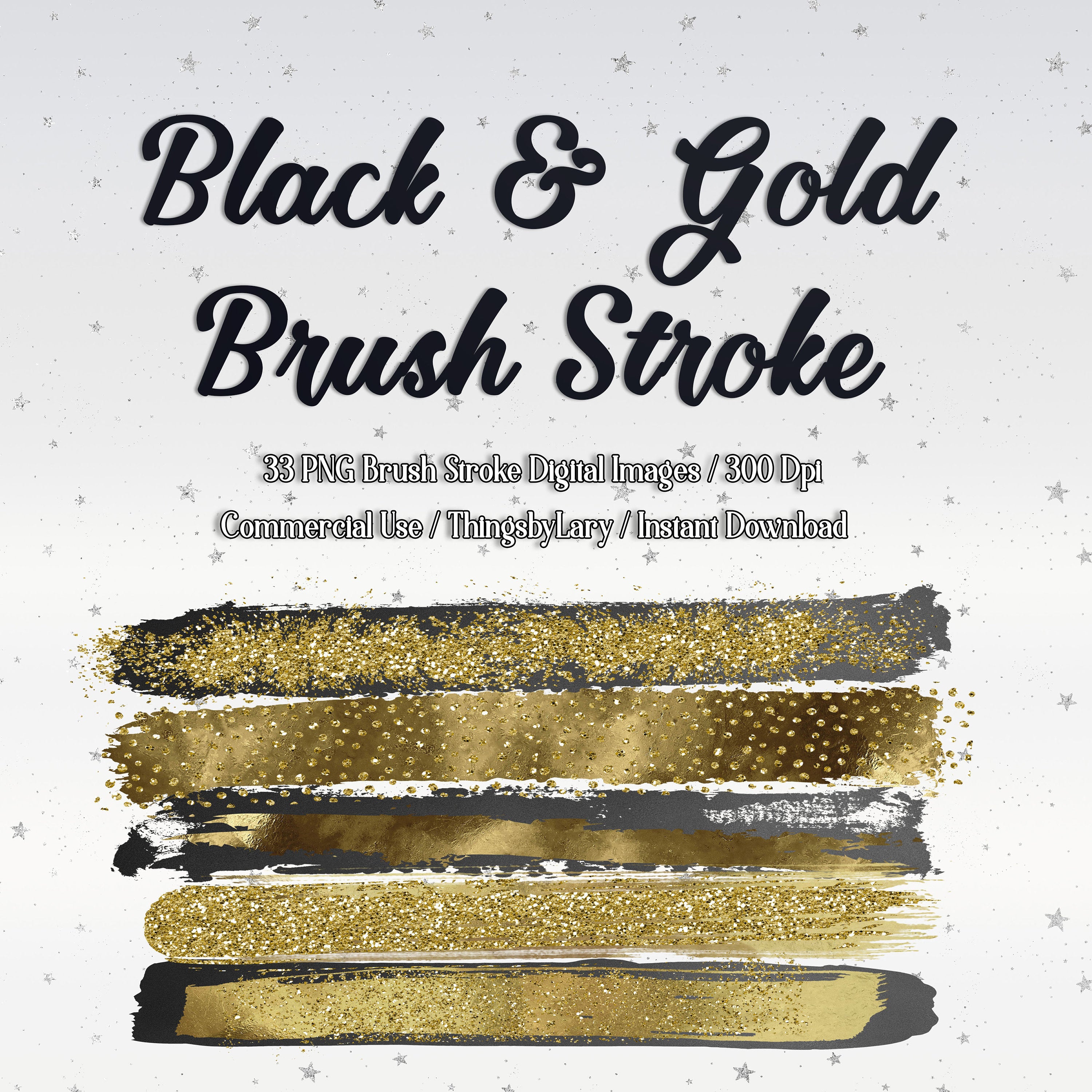 33 Gold Glitter and Black Hand Drawn Brush Strokes Overlay Images PNG Commercial Use Glitter Dust Glitter Overlay Gold Glitter Gold Paint