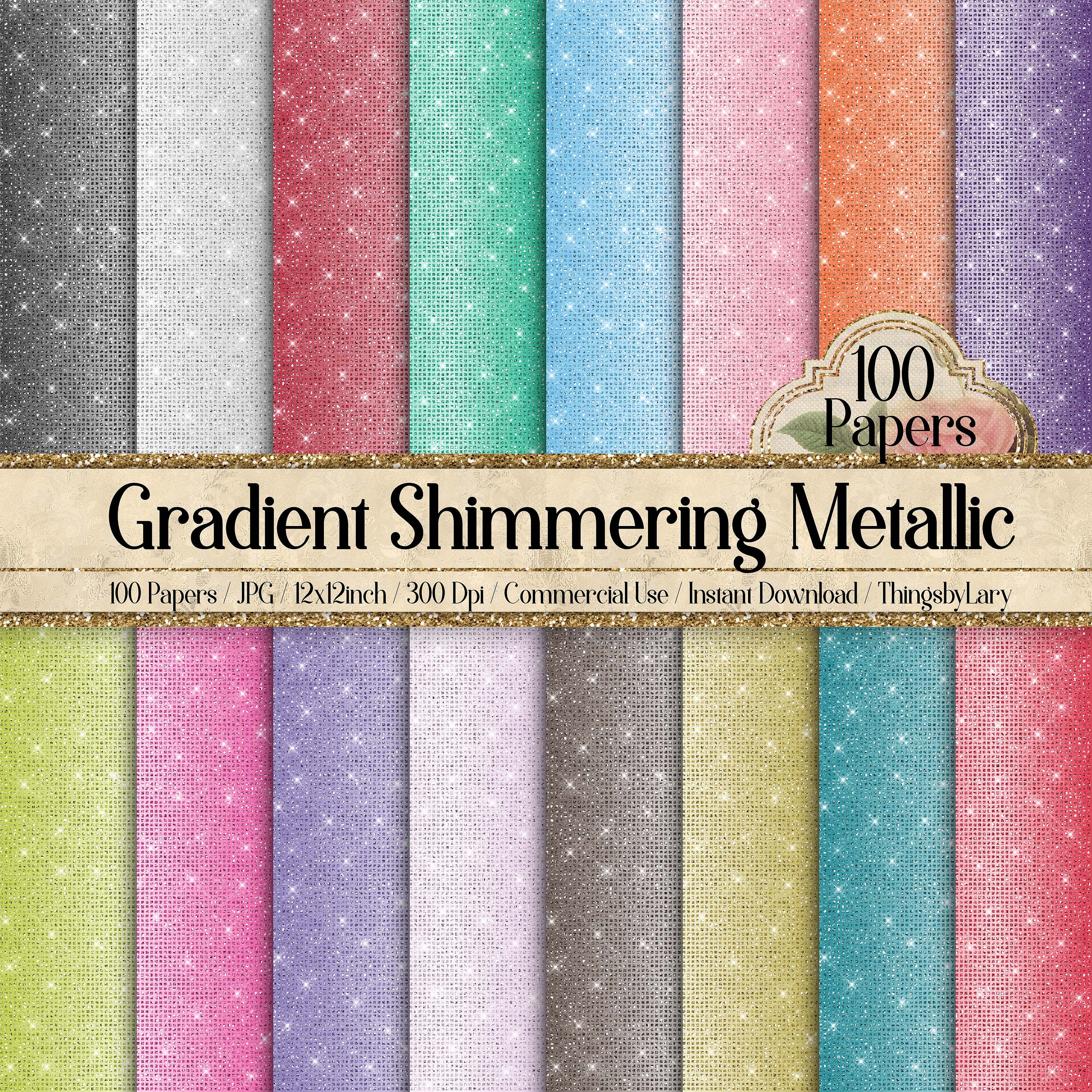 100 Shimmering Gradient Metallic Glitter Digital Papers 12x12&quot; 300 Dpi Commercial Use Instant Download Printable Bling Bling Luxury Seamless